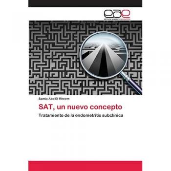 SAT, un nuevo concepto: Tratamiento de la endometritis subclínica