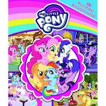 Mini Mi Primer Busca Y Encuentra Mi Pequeño Pony Mm1lf (Lm1lf, Band 0)