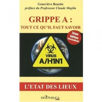 Grippe A/H1N1 : L'état des lieux