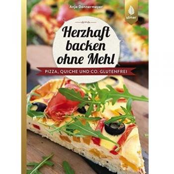 Herzhaft backen ohne Mehl
