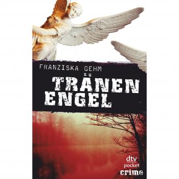 Franziska Gehm Tränenengel