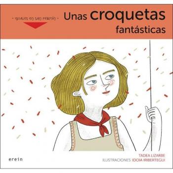 Unas croquetas fantásticas (Tapa blanda).