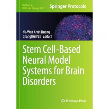 Stem Cell-Based Neural Model Systems for Brain Disorders