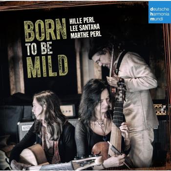 BORN TO BE MILD