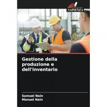 Nain, Samuel: Gestione della produzione e dell'inventario