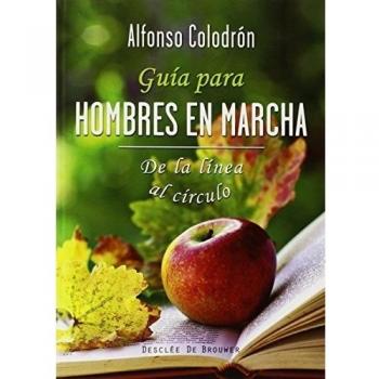 Guía para hombres en marcha
