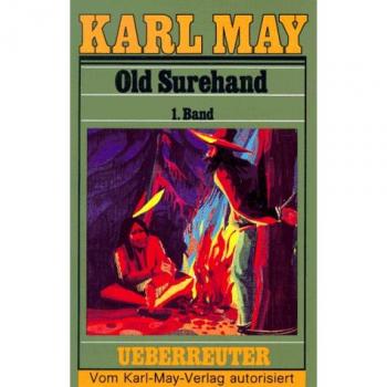 (May, Karl): Karl May Taschenbücher, Bd.14, Old Surehand