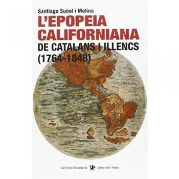 L'epopeia californiana de catalans i illencs (1764.