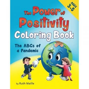 The Power of Positivity Coloring Book Ages 3-5 yrs