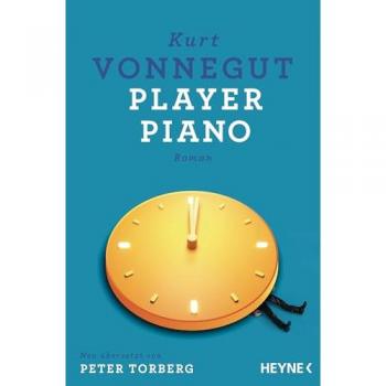 Player Piano. Roman.