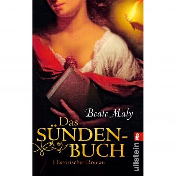 Beate Maly Das Sündenbuch: Historischer Roman