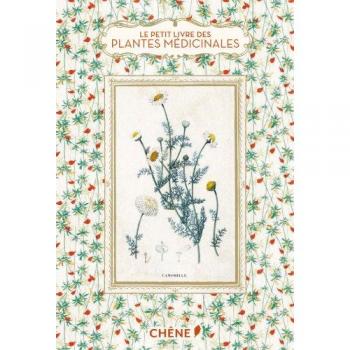 Le petit livre des plantes médicinales