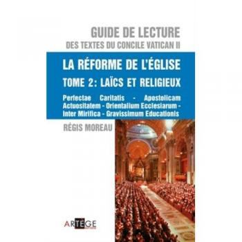 Guide De Lecture Des Textes Du Concile Vatican Ii