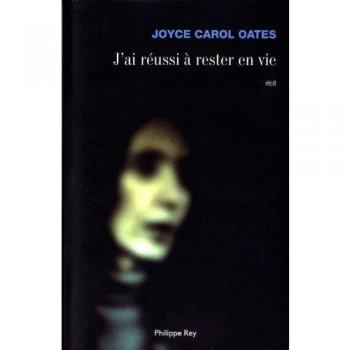 J'ai réussi à rester en vie
