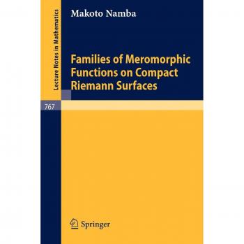 Families of Meromorphic Functions on Compact Riemann Surfaces