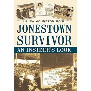 Jonestown Survivor: An Insider's Look