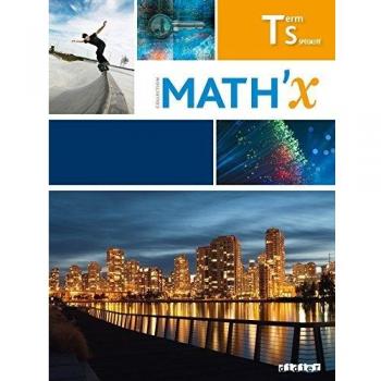 Math'X Tle S spécialité