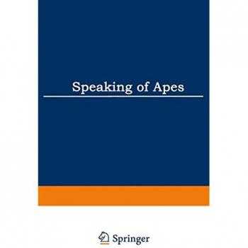 Umiker-Sebeok, Jean: Speaking of Apes