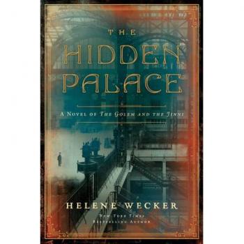 The Hidden Palace: A Novel of the Golem and the Jinni (Paperback)