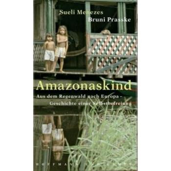 Amazonaskind | Sueli Menezes