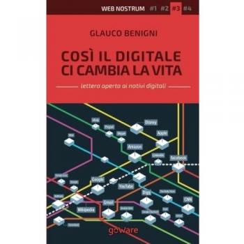 Così il digitale ci cambia la vita. Web nostrum 3