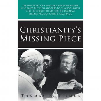 Christianity's Missing Piece