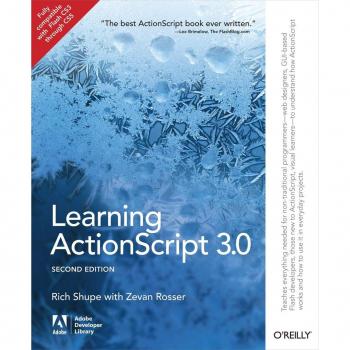 Rich Shupe Learning Actionscript 3.0