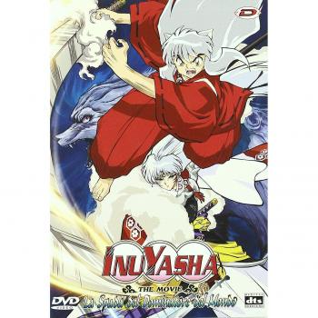 Inuyasha. The Movie 3. La spada del dominatore del mondo