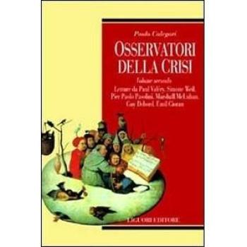 Osservatori della crisi (Vol. 2)