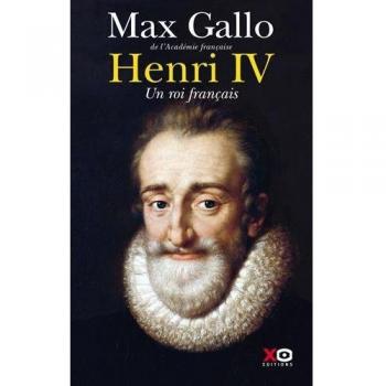 Henri IV, un roi français