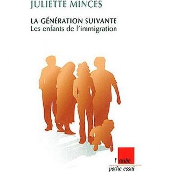 La génération suivante: Les enfants de l'immigration