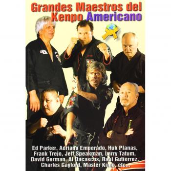 Grandes Maestros Del Kenpo Americano