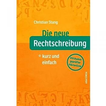 Die neue Rechtschreibung