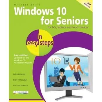 Windows 10 for Seniors in easy steps, 2nd Edition