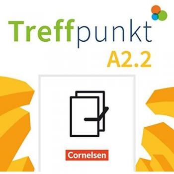 Treffpunkt. Deutsch als Zweitsprache in Alltag & Beruf A2. Teilband 02