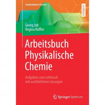Arbeitsbuch Physikalische Chemie