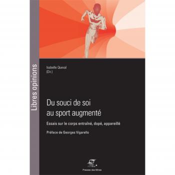 Du souci de soi au sport augmenté