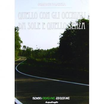 Quello con gli occhiali da sole e quello senza