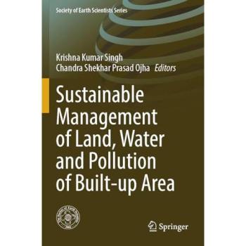 Sustainable Management of Land, Water and Pollution of Built-up Area