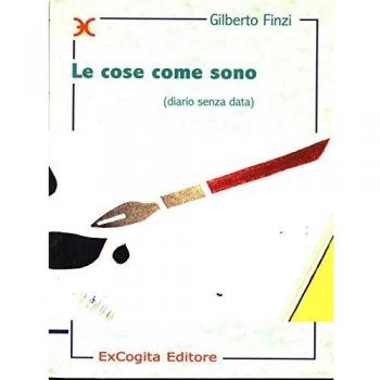 Le cose come sono