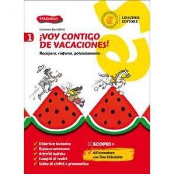 ¡Voy contigo de vacaciones! Recupero, rinforzo, potenziamento. Per la Scuola media. Vol. 1