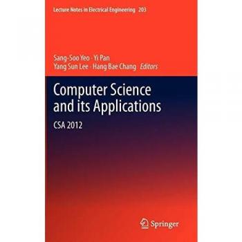 Computer Science and Its Applications: CSA 2012