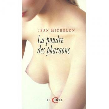 La Poudre des pharaons