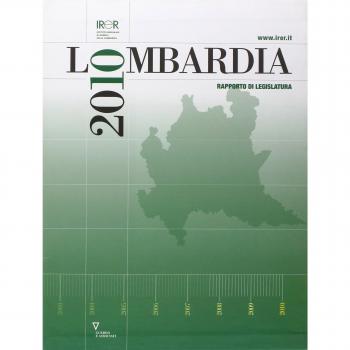 Lombardia 2010. Rapporto di legislatura