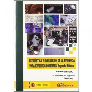 Estadística y evaluación de la evidencia para expertos forenses.