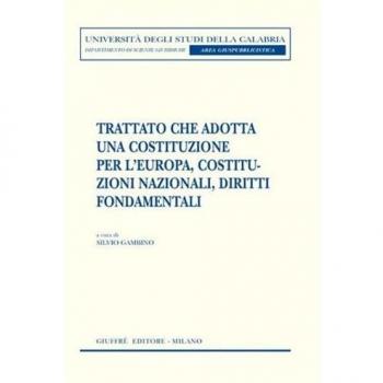 Trattato che adotta una costituzione per