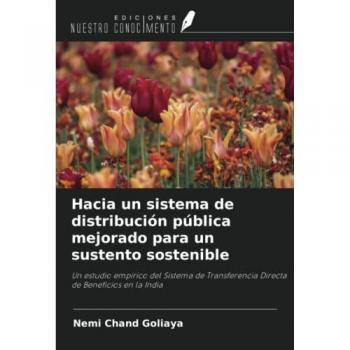 Goliaya, Nemi Chand: Hacia un sistema de distribución pública mejorado para un sustento sostenible