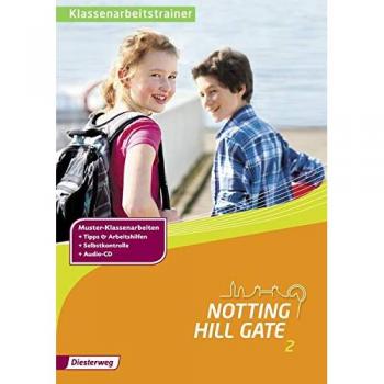Notting Hill Gate: Klassenarbeitstrainer 2