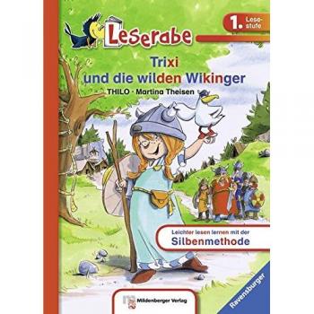 Trixi und die wilden Wikinger