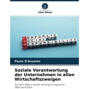 Soziale Verantwortung der Unternehmen in allen Wirtschaftszweigen